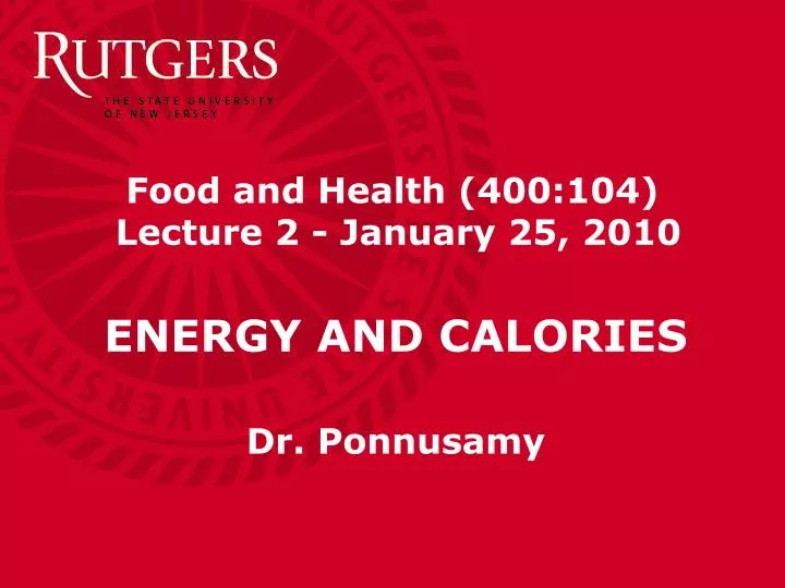 food and health 400 104 lecture 2 january 25 2010