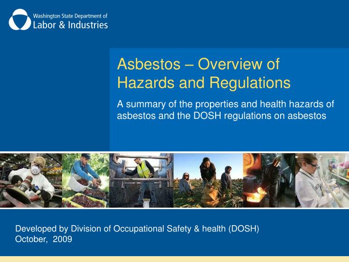 asbestos overview of hazards and regulations