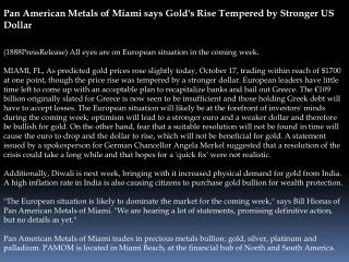 Pan American Metals of Miami says Gold's Rise Tempered by St
