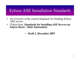 Sybase ASE Installation Standards