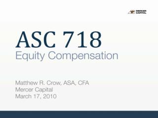 ASC 718: Equity Compensation