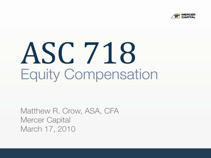 asc 718 equity compensation