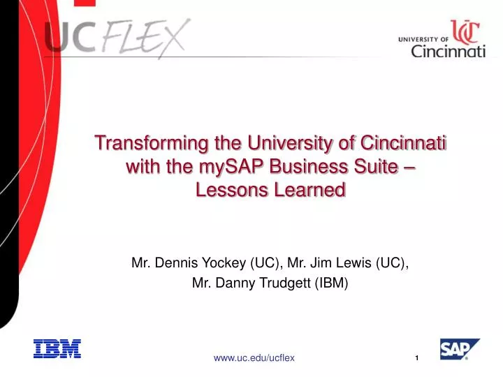 transforming the university of cincinnati with the mysap business suite lessons learned