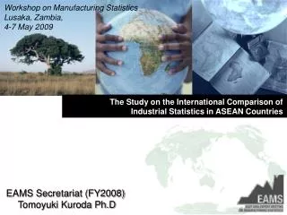 The Study on the International Comparison of Industrial Statistics in ASEAN Countries