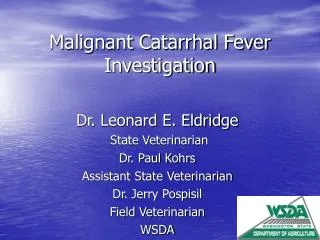 Malignant Catarrhal Fever Investigation