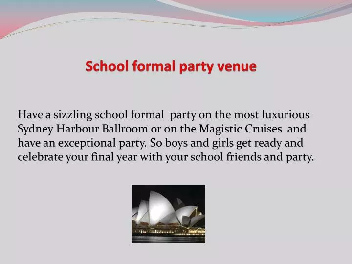 school formal party venue