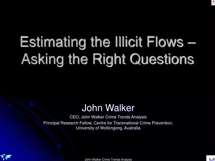 estimating the illicit flows asking the right questions
