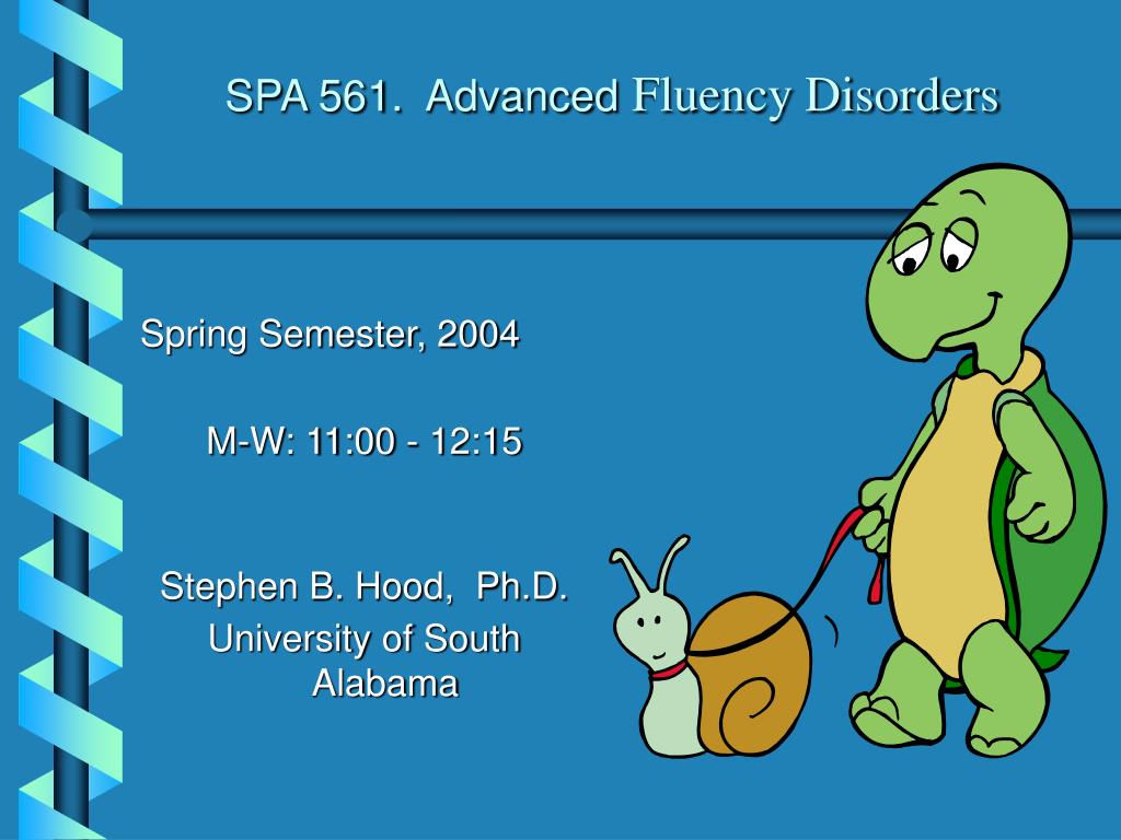 PPT - SPA 561. Advanced Fluency Disorders PowerPoint Presentation, free ...