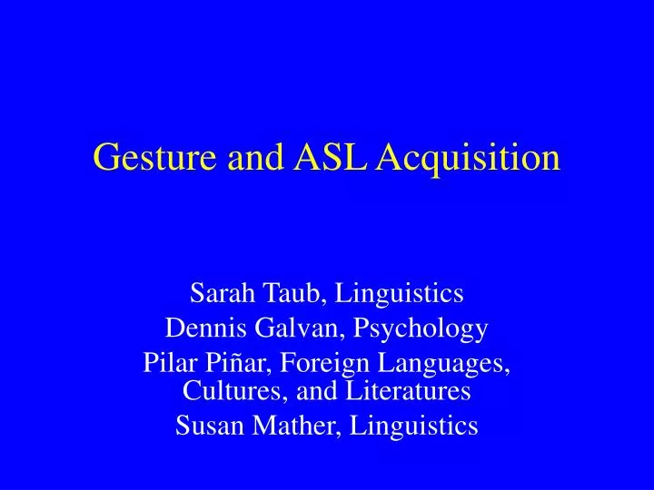 gesture and asl acquisition