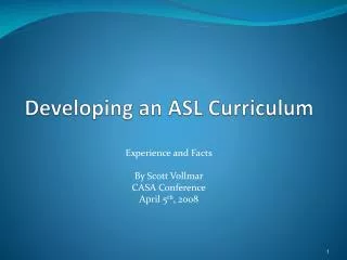 Developing an ASL Curriculum