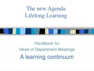 The new Agenda Lifelong Learning