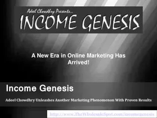 Is the Income Genesis Software the Next IM Breakthrough?