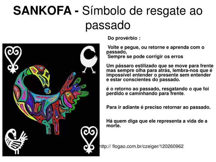 sankofa s mbolo de resgate ao passado