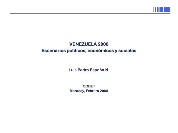 venezuela 2008 escenarios pol ticos econ micos y sociales