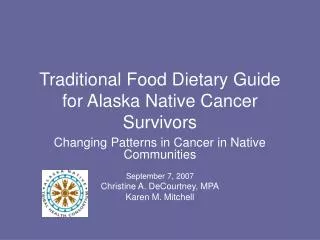 Traditional Food Dietary Guide for Alaska Native Cancer Survivors