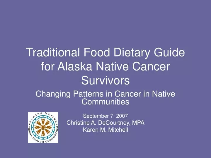 traditional food dietary guide for alaska native cancer survivors