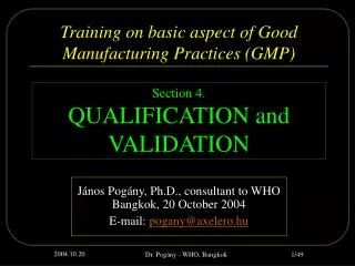 Training on basic aspect of Good Manufacturing Practices (GMP)