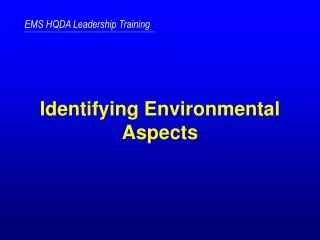 Identifying Environmental Aspects