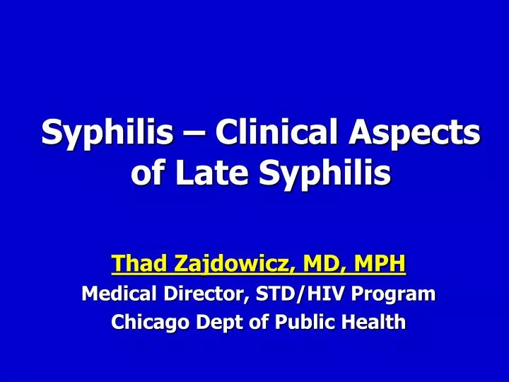 syphilis clinical aspects of late syphilis