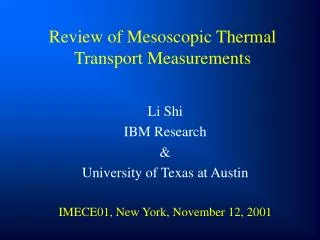 Review of Mesoscopic Thermal Transport Measurements