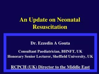 An Update on Neonatal Resuscitation