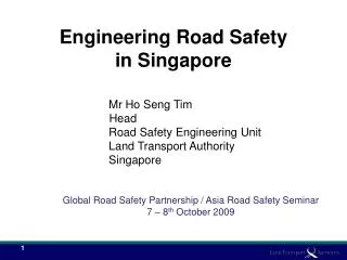 Engineering Road Safety in Singapore