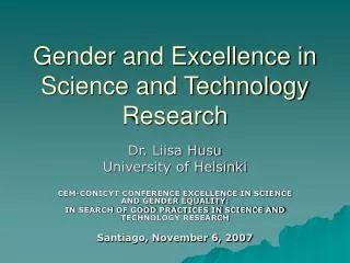 Gender and Excellence in Science and Technology Research