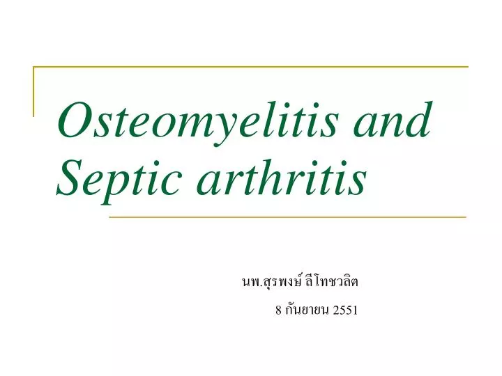 osteomyelitis and septic arthritis