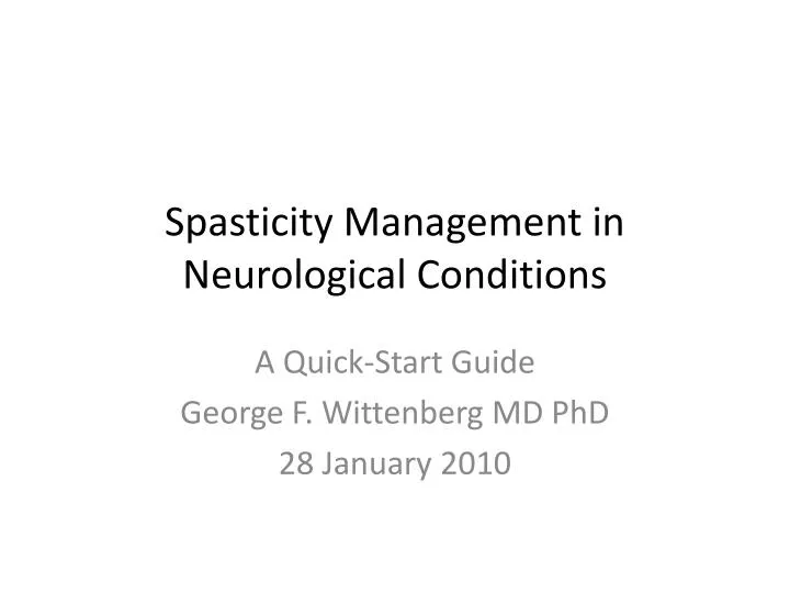 spasticity management in neurological conditions
