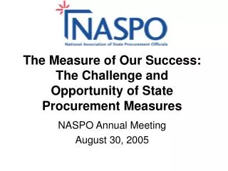 The Measure of Our Success: The Challenge and Opportunity of State Procurement Measures
