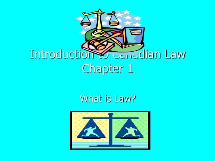introduction to canadian law chapter 1