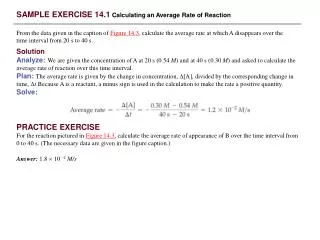 SAMPLE EXERCISE 14.1 Calculating an Average Rate of Reaction