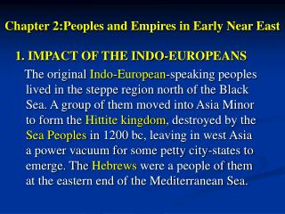 Chapter 2:Peoples and Empires in Early Near East