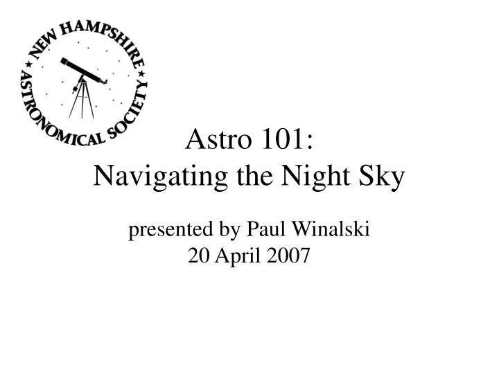 astro 101 navigating the night sky