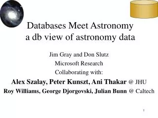 Databases Meet Astronomy a db view of astronomy data