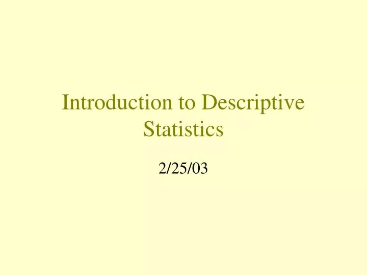 introduction to descriptive statistics
