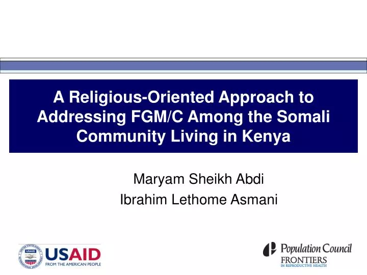 a religious oriented approach to addressing fgm c among the somali community living in kenya