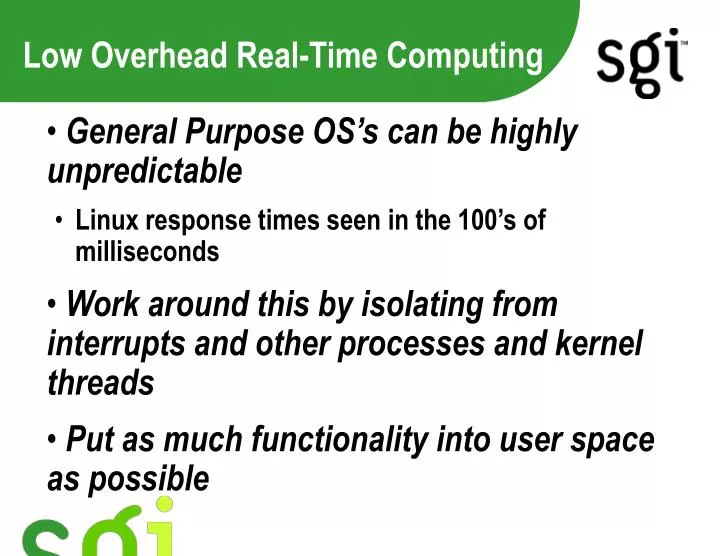 low overhead real time computing