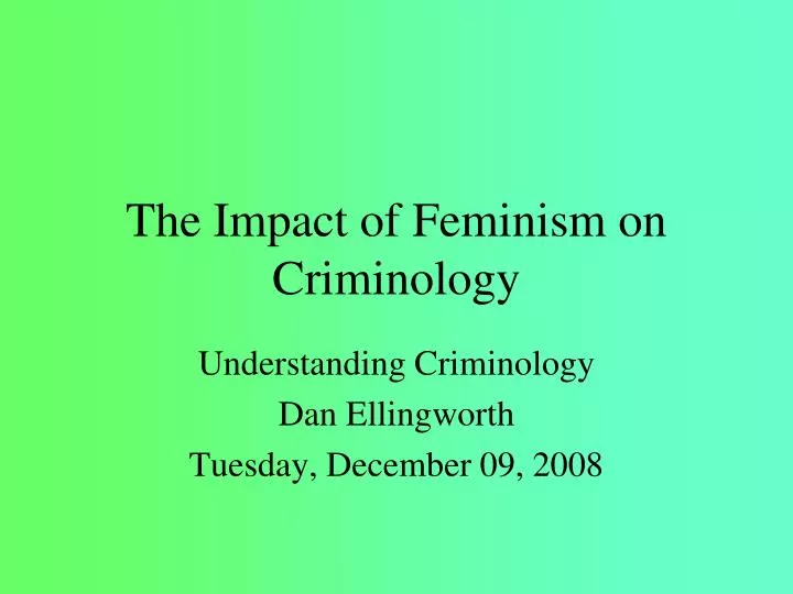 the impact of feminism on criminology