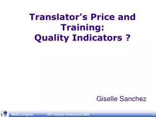 Translator’s Price and Training: Quality Indicators ?