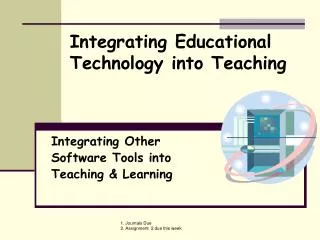 Integrating Other Software Tools into Teaching &amp; Learning