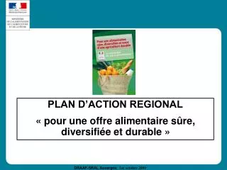 PLAN D’ACTION REGIONAL « pour une offre alimentaire sûre, diversifiée et durable »