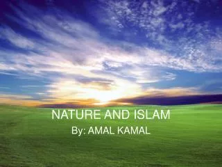 NATURE AND ISLAM