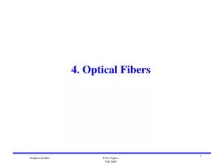 4. Optical Fibers