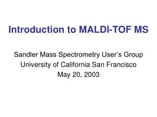 Introduction to MALDI-TOF MS