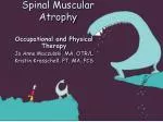 Spinal Muscular Atrophy - slide 1