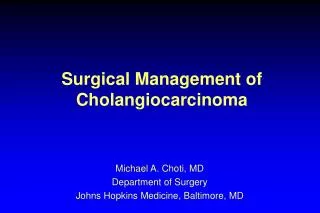 Surgical Management of Cholangiocarcinoma