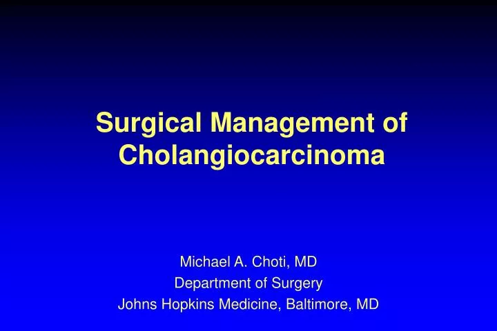 surgical management of cholangiocarcinoma