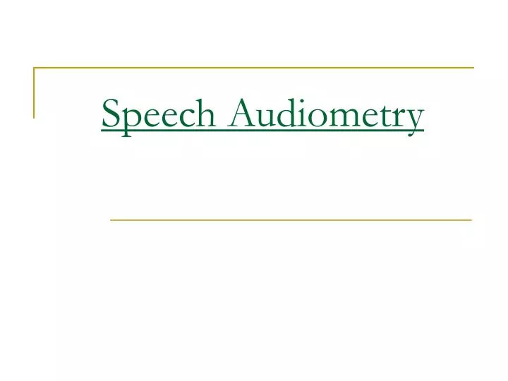 speech audiometry