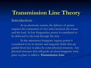 Transmission Line Theory